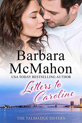 Letters to Caroline (The Talmadge Sisters Book 1) on Kindle