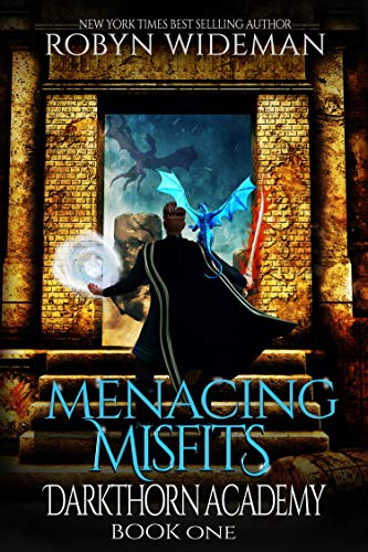 Menacing Misfits (Darkthorn Academy Book 1) on Kindle