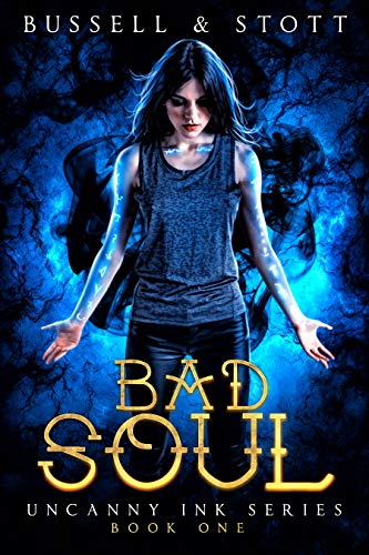 Bad Soul (The Uncanny Ink Series Book 1) on Kindle