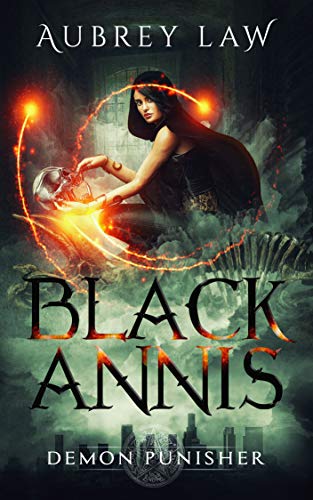 Black Annis: Demon Hunter (Revenge of the Witch Book 1) on Kindle