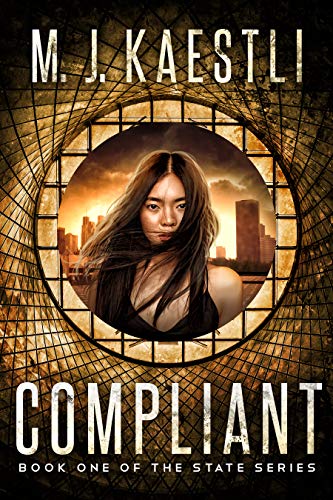 Compliant (The State Series Book 1) on Kindle
