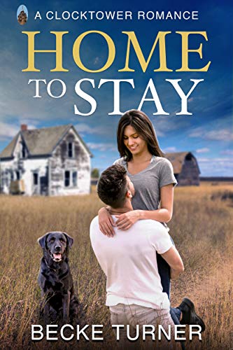 Home to Stay (Clocktower Romance) on Kindle