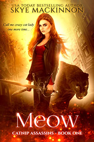 Meow (Catnip Assassins Book 1) on Kindle