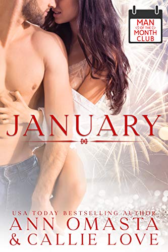 Man of the Month Club: January (A Hot Shot of Romance Quickie) on Kindle