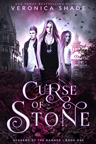 Curse of Stone (Academy of the Damned Book 1) on Kindle
