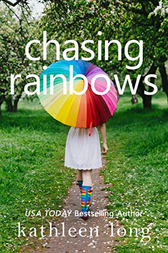 Chasing Rainbows on Kindle