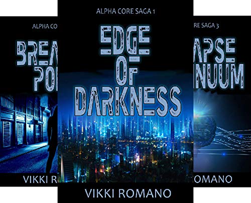 Edge of Darkness (Alpha Core Saga Book 1) on Kindle