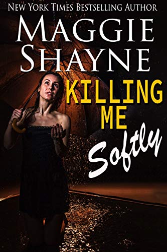 Killing Me Softly (The Secrets of Shadow Falls Book 1) on Kindle