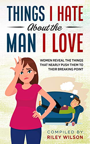 Things I Hate About the Man I Love on Kindle