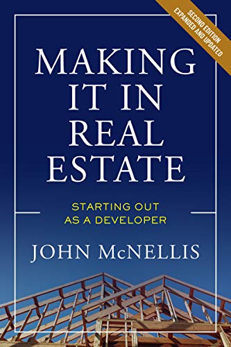 Making it in Real Estate: Starting Out as a Developer on Kindle