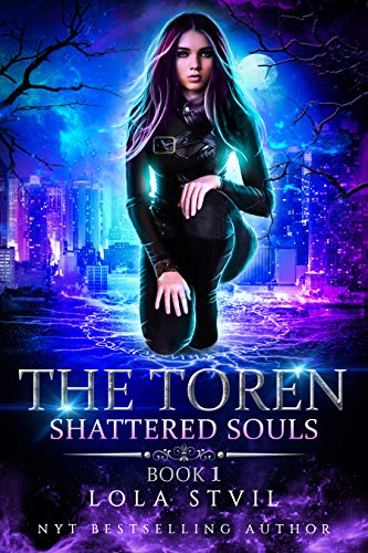 Shattered Souls (The Toren Book 1) on Kindle