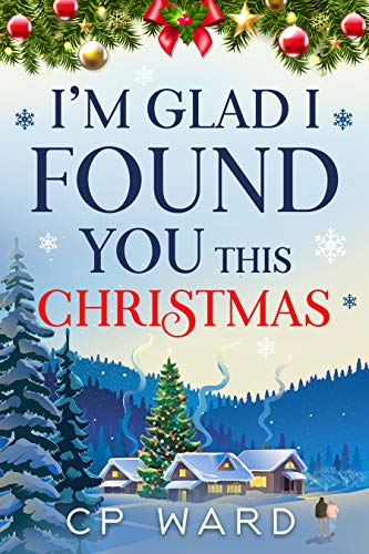 I'm Glad I Found You This Christmas on Kindle