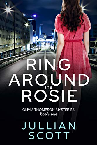 Ring Around the Rosie (An Olivia Thompson Mystery Book 1) on Kindle
