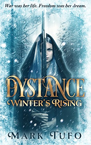 Winter's Rising (Dystance Book 1) on Kindle