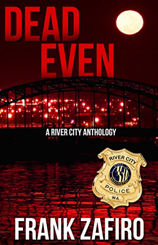 Dead Even (River City Short Stories) on Kindle