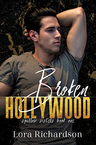 Broken Hollywood (Sparrow Sisters Book 1) on Kindle