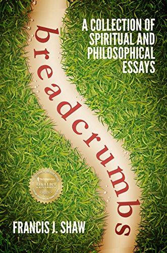 Breadcrumbs: A Collection of Spiritual and Philosophical Essays on Kindle