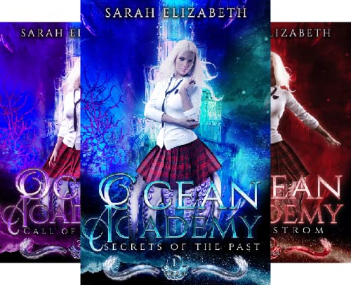 Secrets of the Past (Ocean Academy Book 1) on Kindle