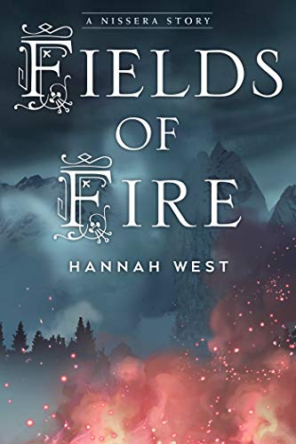 Fields of Fire (The Nissera Chronicles) on Kindle
