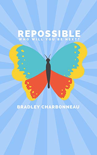Repossible: Who Will You Be Next? on Kindle