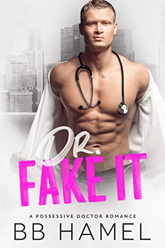 Dr. Fake It (Mercy General Book 1) on Kindle