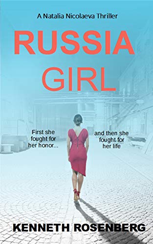 Russia Girl (A Natalia Nicolaeva Thriller Book 1) on Kindle