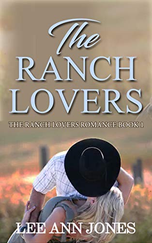 The Ranch Lovers (The Ranch Lovers Series Book 1) on Kindle
