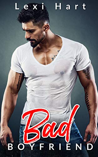Bad Boyfriend (Bad For Me Book 1) on Kindle