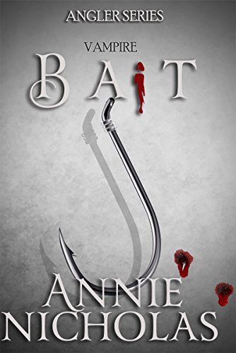 Vampire Bait (The Angler Book 1) on Kindle