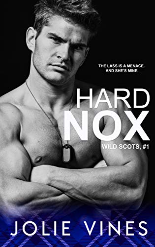 Hard Nox (Wild Scots Book 1) on Kindle
