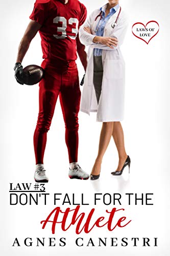 Don't Fall for the Athlete (Laws of Love Book 3) on Kindle