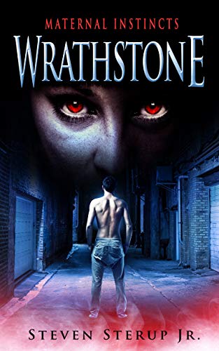 Wrathstone: Maternal Instincts on Kindle