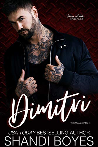 Dimitri (The Italian Cartel Book 1) on Kindle