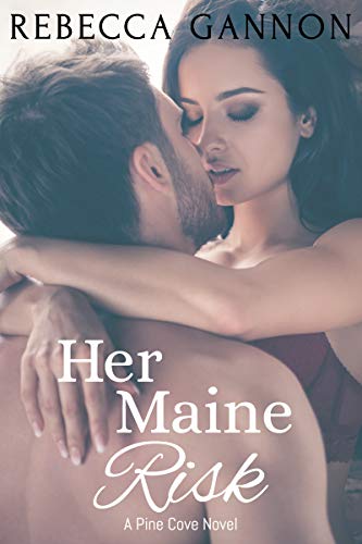Her Maine Risk (Pine Cove Book 3) on Kindle