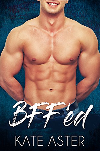 BFF'ed (Brothers in Arms) on Kindle