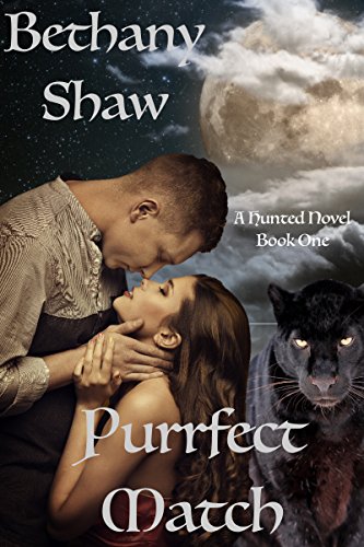 Purrfect Match (A Hunted Novel Book 1) on Kindle