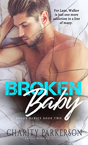 Broken Baby (Sugar Babies Book 2) on Kindle