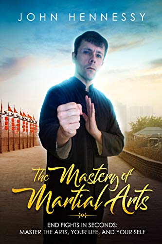 The Mastery of Martial Arts on Kindle
