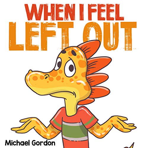 When I Feel Left Out on Kindle