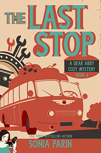 The Last Stop (A Dear Abby Cozy Mystery Book 4) on Kindle