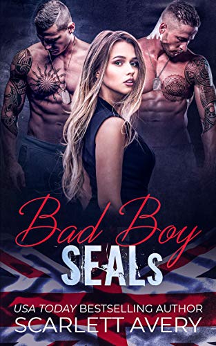 Bad Boy SEALs (Sinful Love Stories Trilogy Book 1) on Kindle