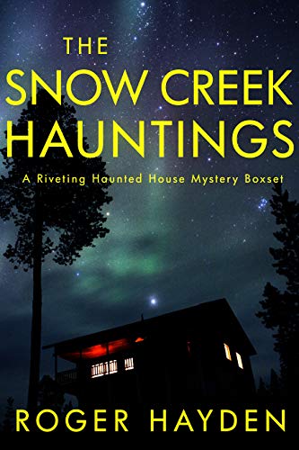 The Snow Creek Hauntings on Kindle