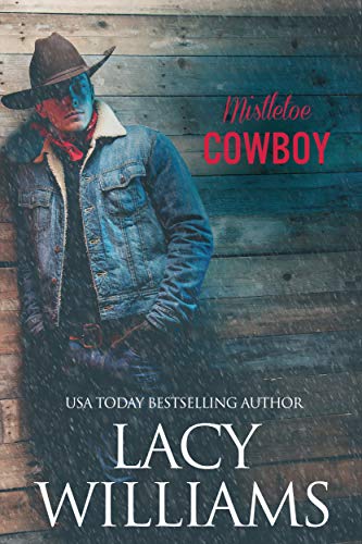 Kissed by a Cowboy (Hometown Sweethearts Book 1) on Kindle