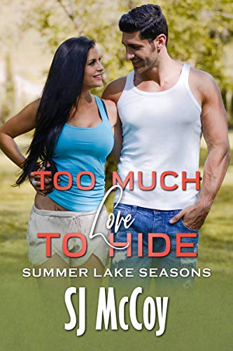 Too Much Love to Hide (Summer Lake Seasons Book 2) on Kindle
