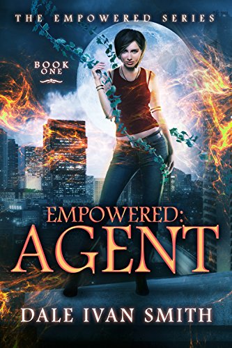 Empowered: Agent (The Empowered Series Book 1) on Kindle