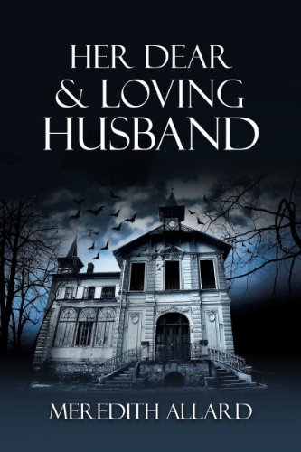 Her Dear and Loving Husband (The Loving Husband Trilogy Book 1) on Kindle