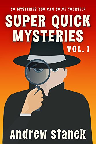 Super Quick Mysteries (Volume 1) on Kindle