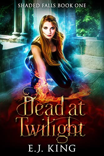 Dead at Twilight (Shaded Falls Book 1) on Kindle
