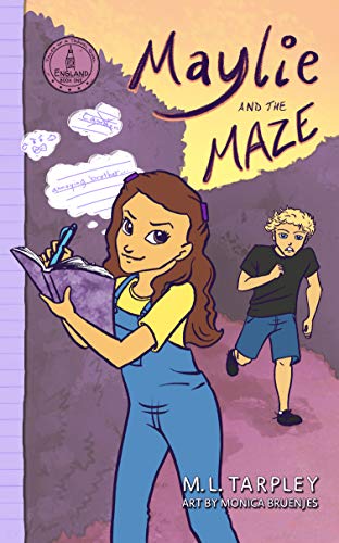 Maylie and the Maze (Tales of a Travel Girl Book 1) on Kindle