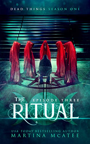 The Orphans (Dead Things Season 1: Episode 1) on Kindle